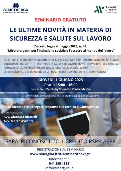 Immagine di SEMINARIO GRATUITO: LE ULTIME NOVITÀ IN MATERIA DI SICUREZZA E SALUTE SUL LAVORO (01/06/2023)