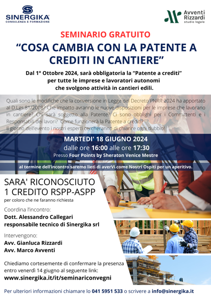 Immagine di SEMINARIO GRATUITO: COSA CAMBIA CON LA PATENTE A CREDITI IN CANTIERE (18/06/2024)